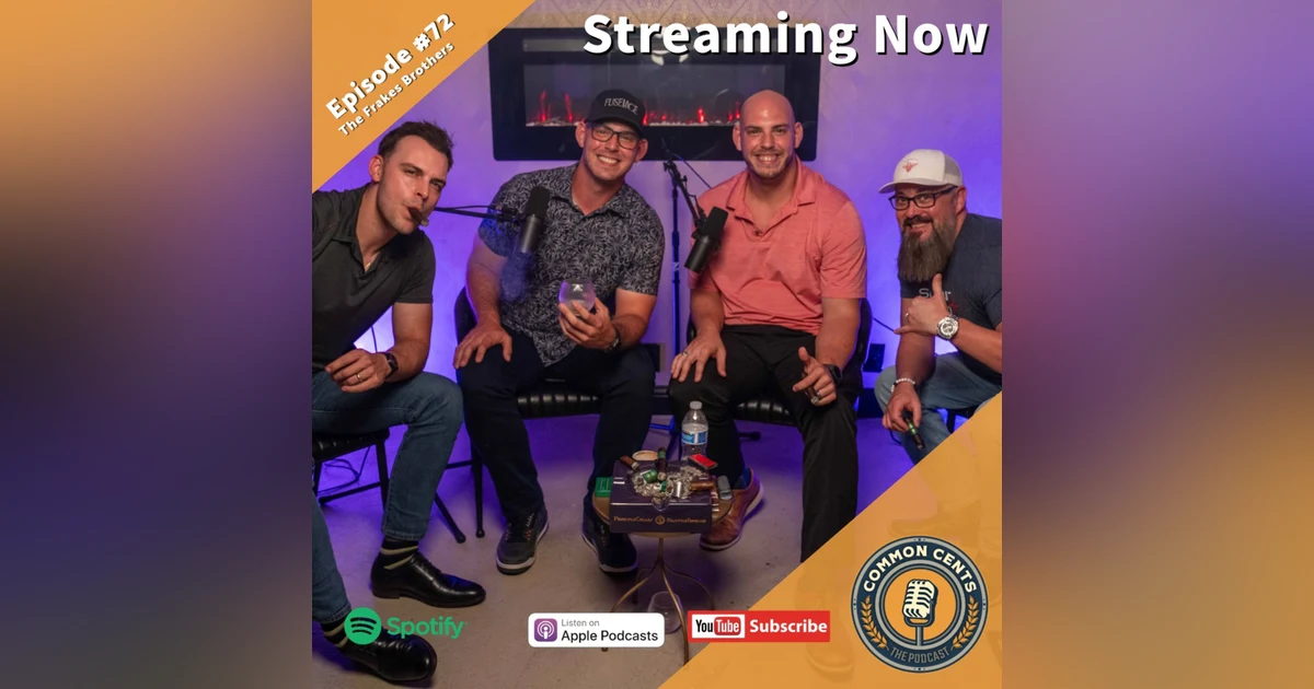 Cigars, Family, and Business: The Frakes Brothers' Journey on Common Cents The Podcast