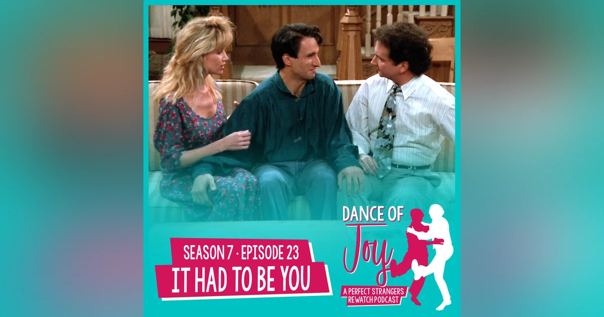 It Had to Be You - Perfect Strangers S7 E23