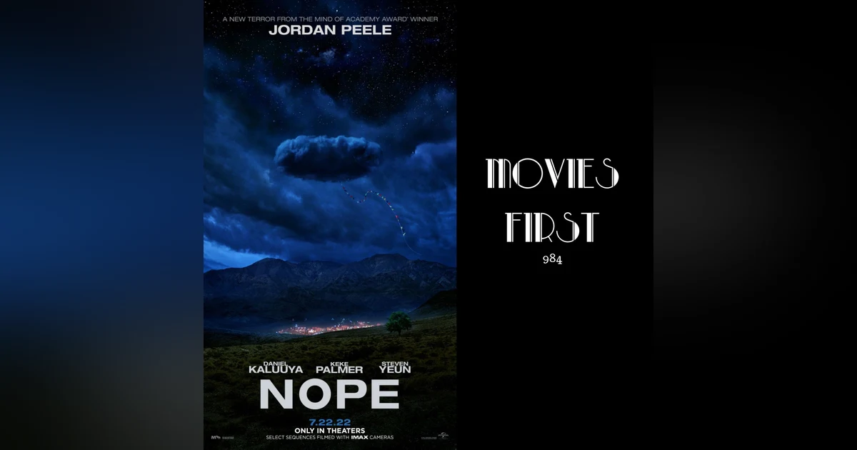 Nope (Horror, Mystery, Sci-Fi) (Review)