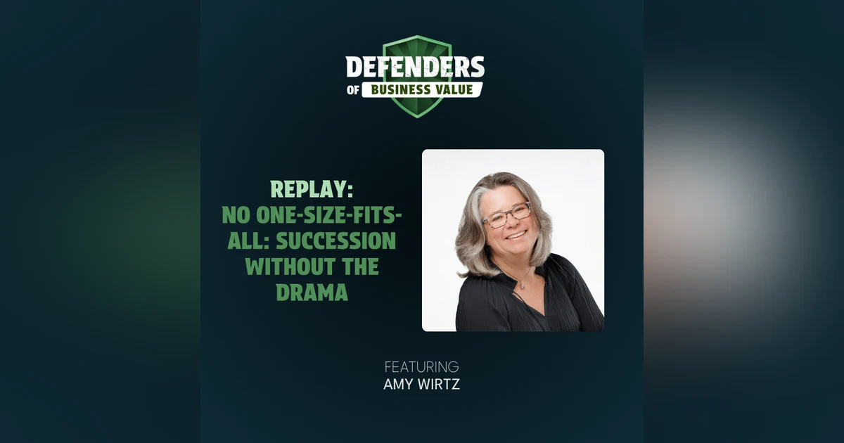 REPLAY: No One-Size-Fits-All: Amy Wirtz on Succession Without the Drama