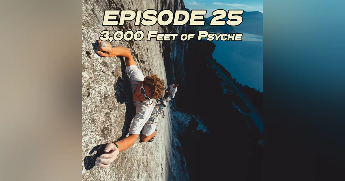 Ground Up 25: 3,000 Feet of Psyche with Ethan Morf