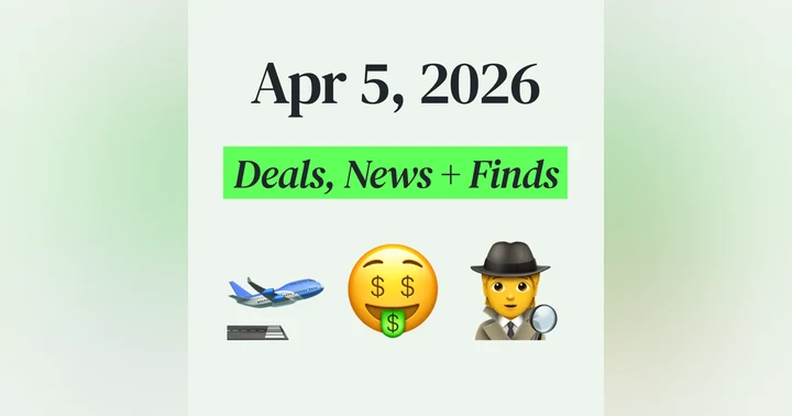 image for 💰 My Top Finds, Latest Deals, and Best Recommendations (4/5/26)