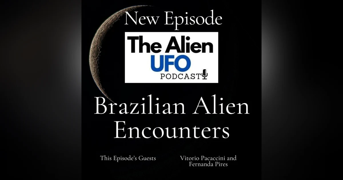 Exploring the Varginha UFO Incident: Eyewitness Accounts, Aliens and Military Secrets Revealed in Brazil's High Strangeness Case