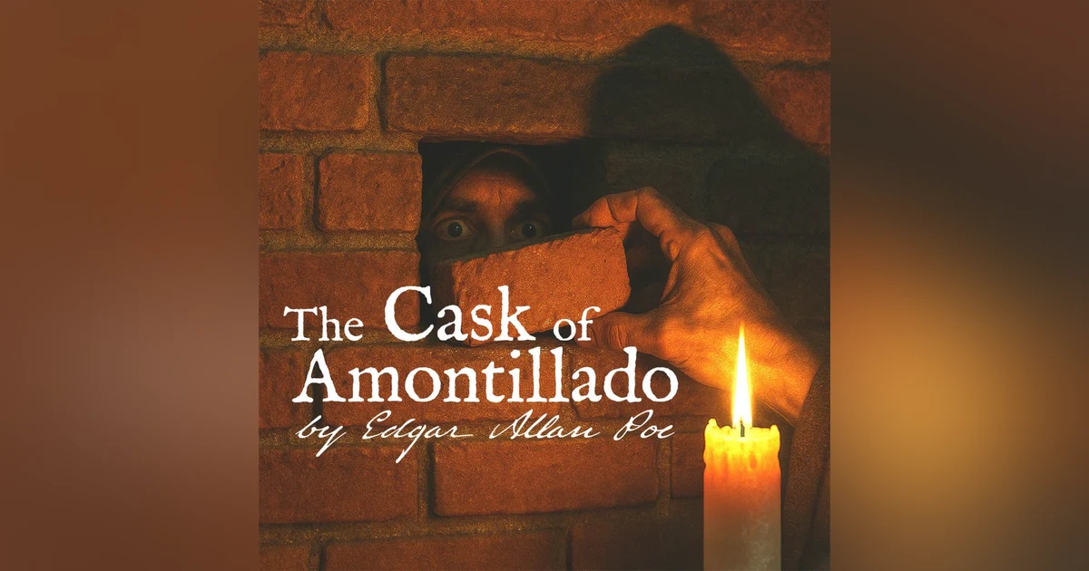 The Cask of Amontillado - A Classic Scary Story by Edgar Allan Poe