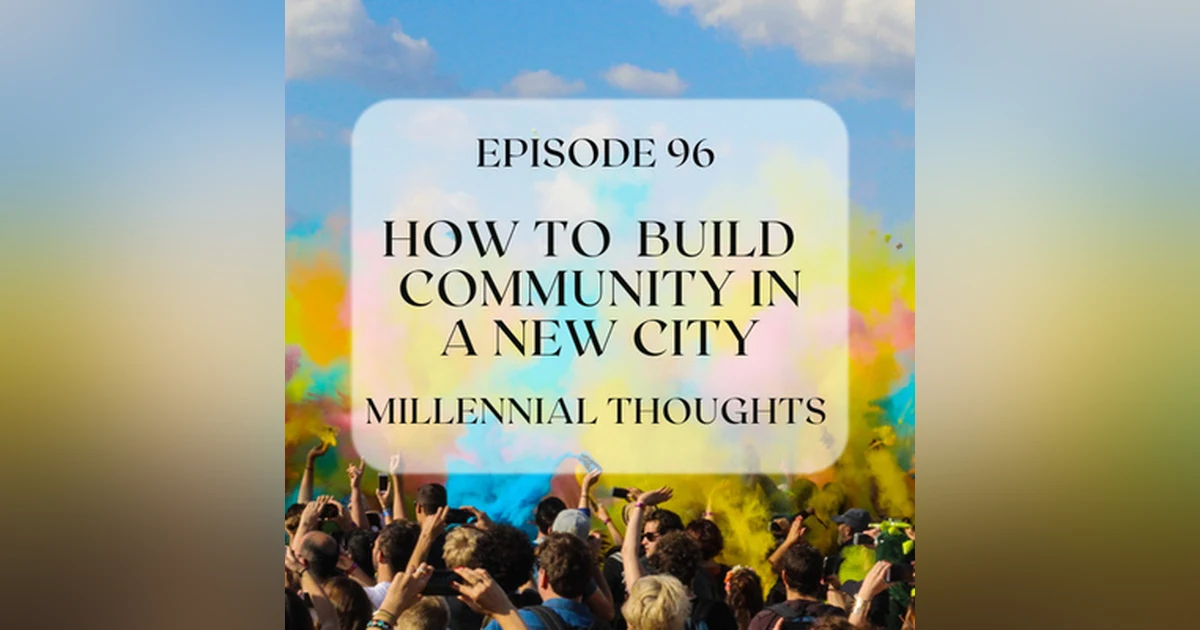 4 Ways to build Community in your new city