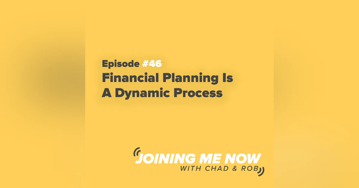 Financial Planning Is A Dynamic Process