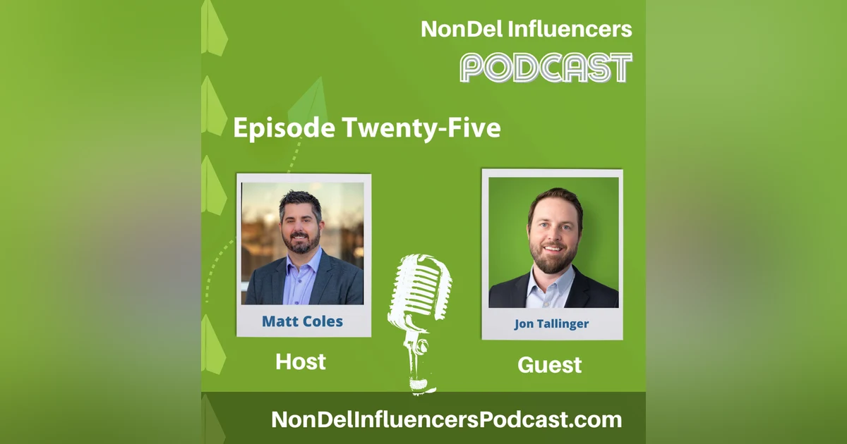 Episode Twenty-Five: How Non-Del Lenders Can Differentiate with Appraisal Strategy w/Jon Tallinger