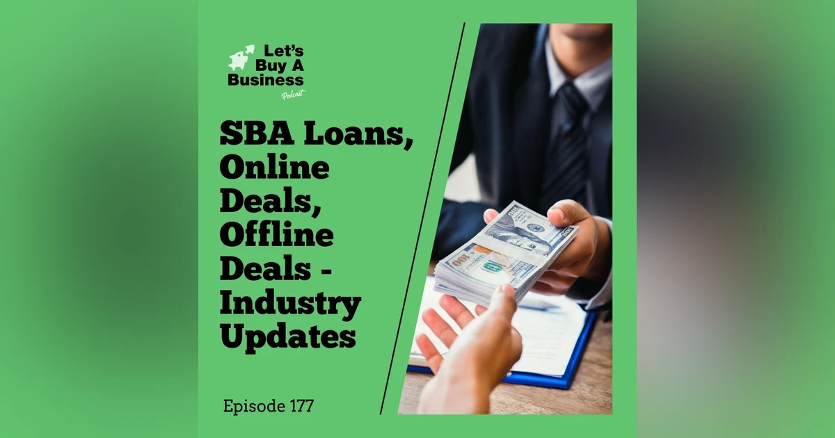 SBA Loans, Online Deals, Offline Deals - Industry Updates