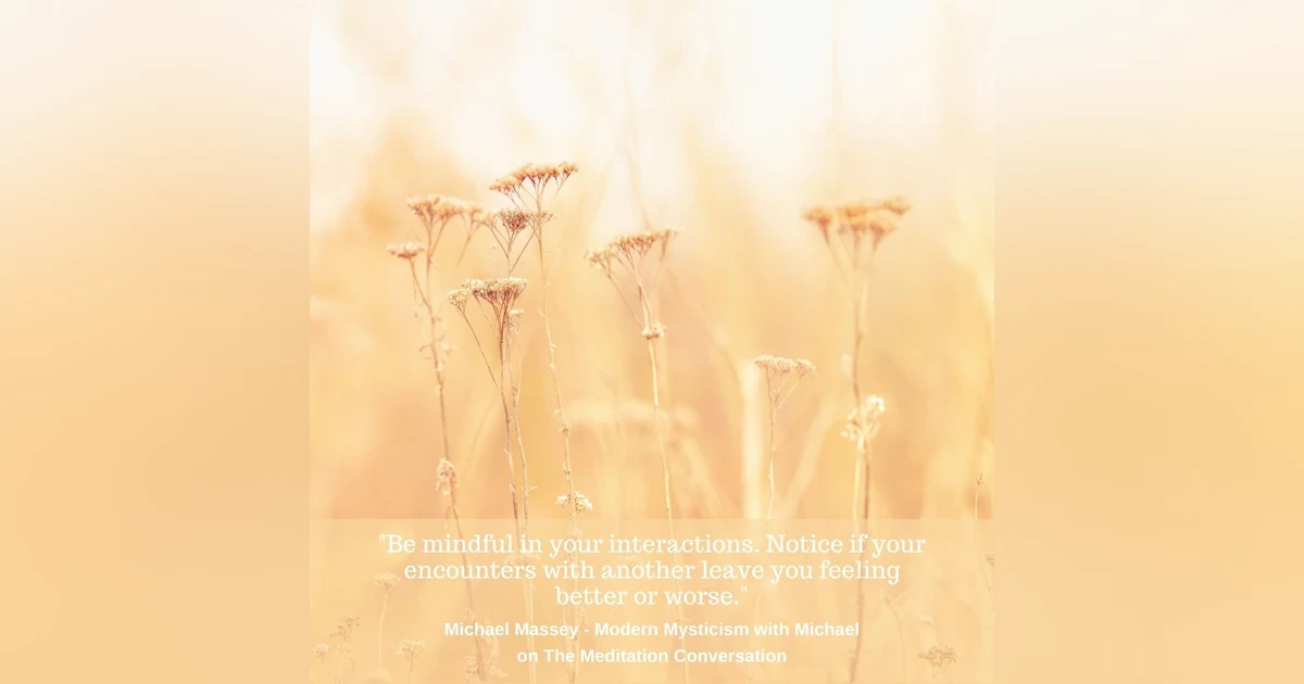 128. Is Love All You Need? - Modern Mysticism with Michael