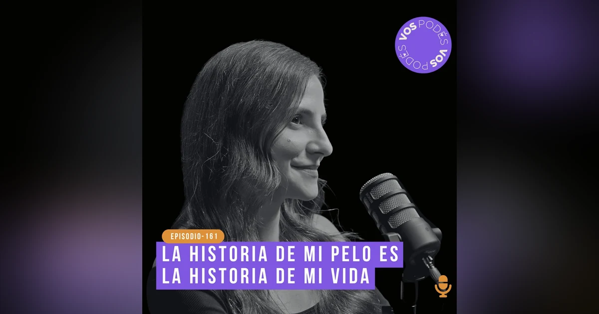 La historia de mi pelo es la historia de mi vida - invitada: Marcela García