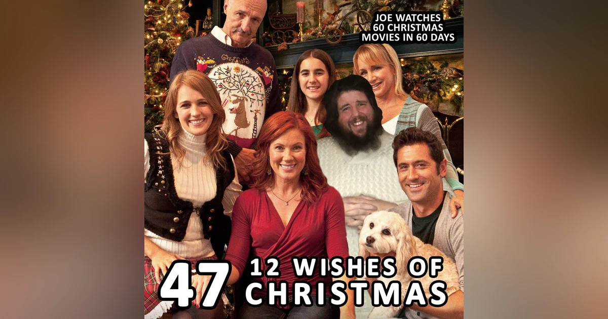 47 / 12 Wishes of Christmas