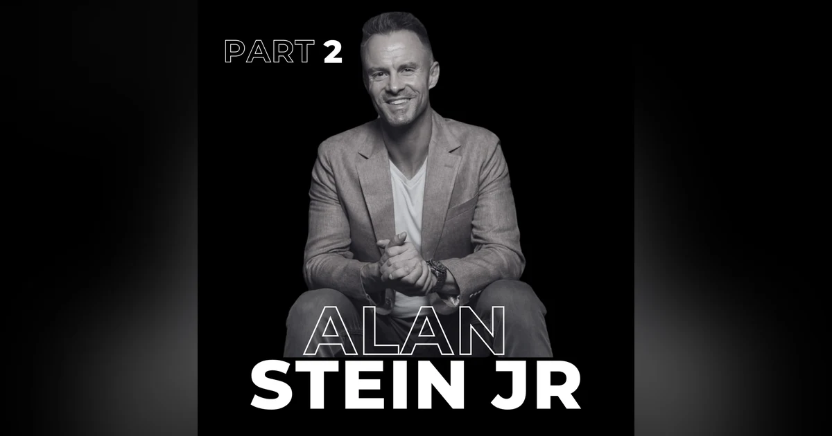 76. The Next Play Mentality with Alan Stein Jr.