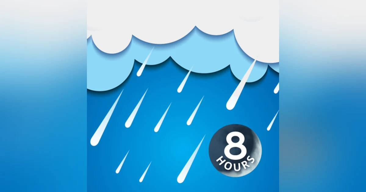 8 Hours of Rain Sounds to Help You Sleep, Focus or Relax | White Noise