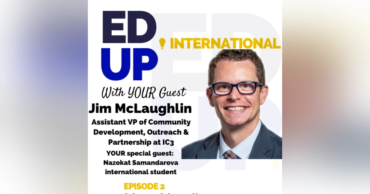 2. Counseling in Every School - with Jim McLaughlin, AVP of Community Development at IC3
