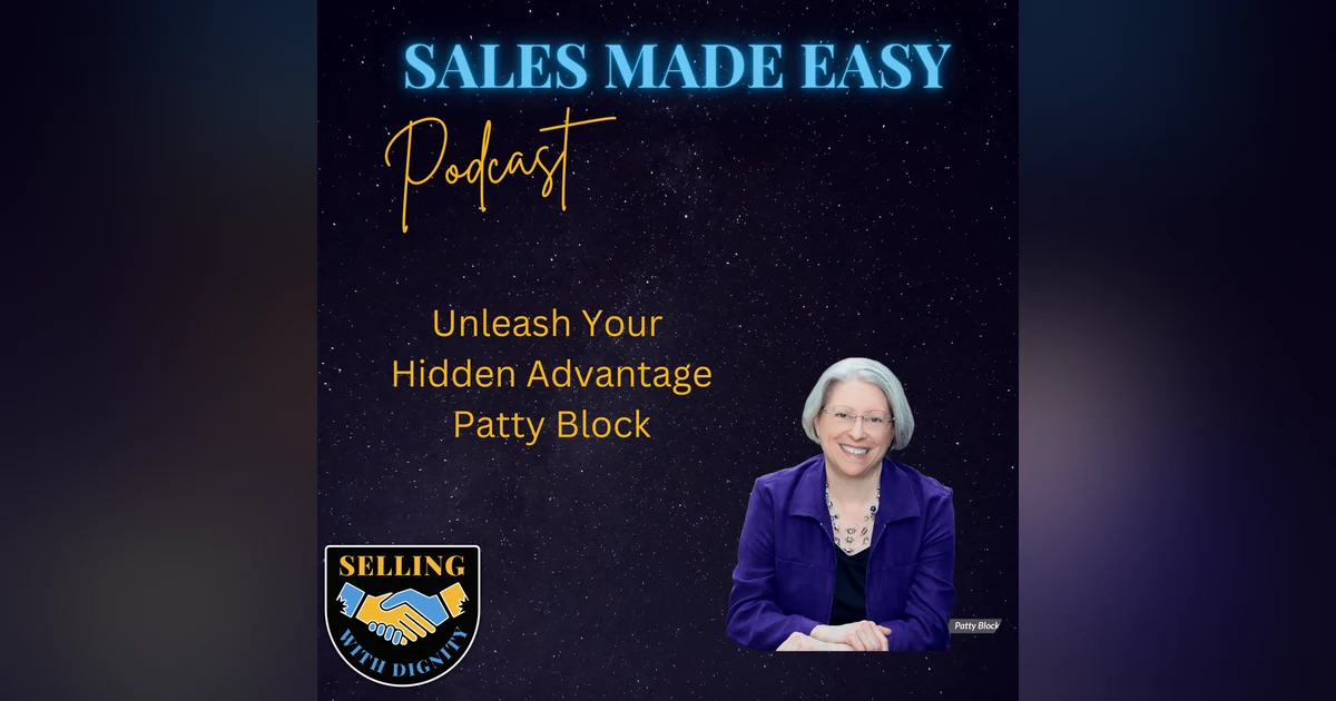 Unleash Your Hidden Advantage With Author Patty Block