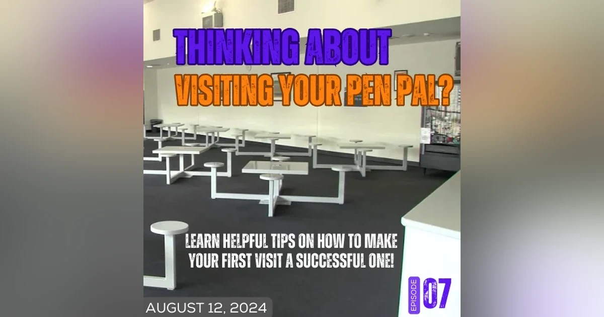 Thinking About Visiting Your Pen Pal?