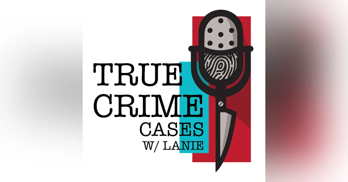 Presenting Vanished Innocence - Unraveling the Mystery of Oakley Carlson from True Crime Cases with Lanie