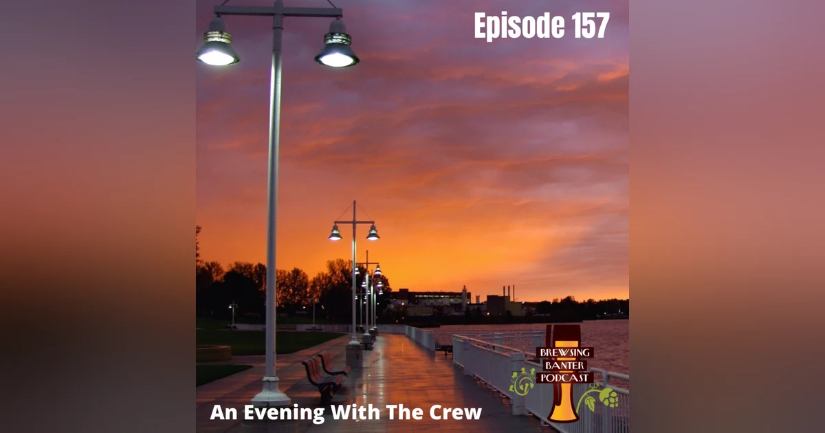 BBP 157 - An Evening With The Crew