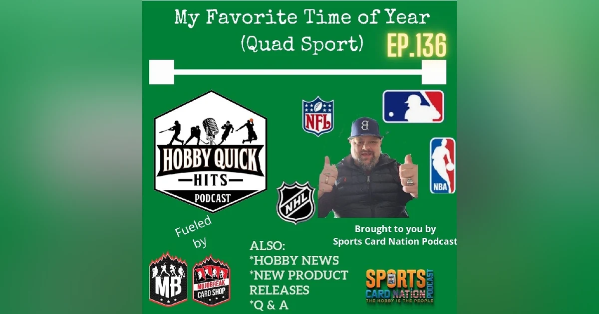 Hobby Quick Hits Ep.136 My Favorite Time of Year!