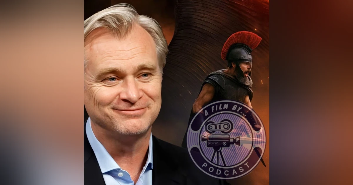 34. Christopher Nolan - The Odyssey Conversation