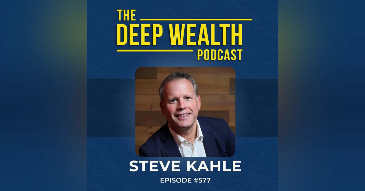 Leadership Expert Steve Kahle Reveals How To Remember What Most Forget Under Pressure (#577)