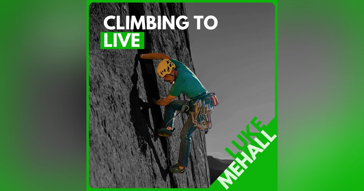 Luke Mehall: Starting Training at 40, Why Climbers Should Write, and the Power of Good Storytelling