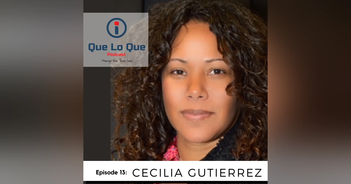 Cecilia Gutierrez: Healing Boys, Men & Communities