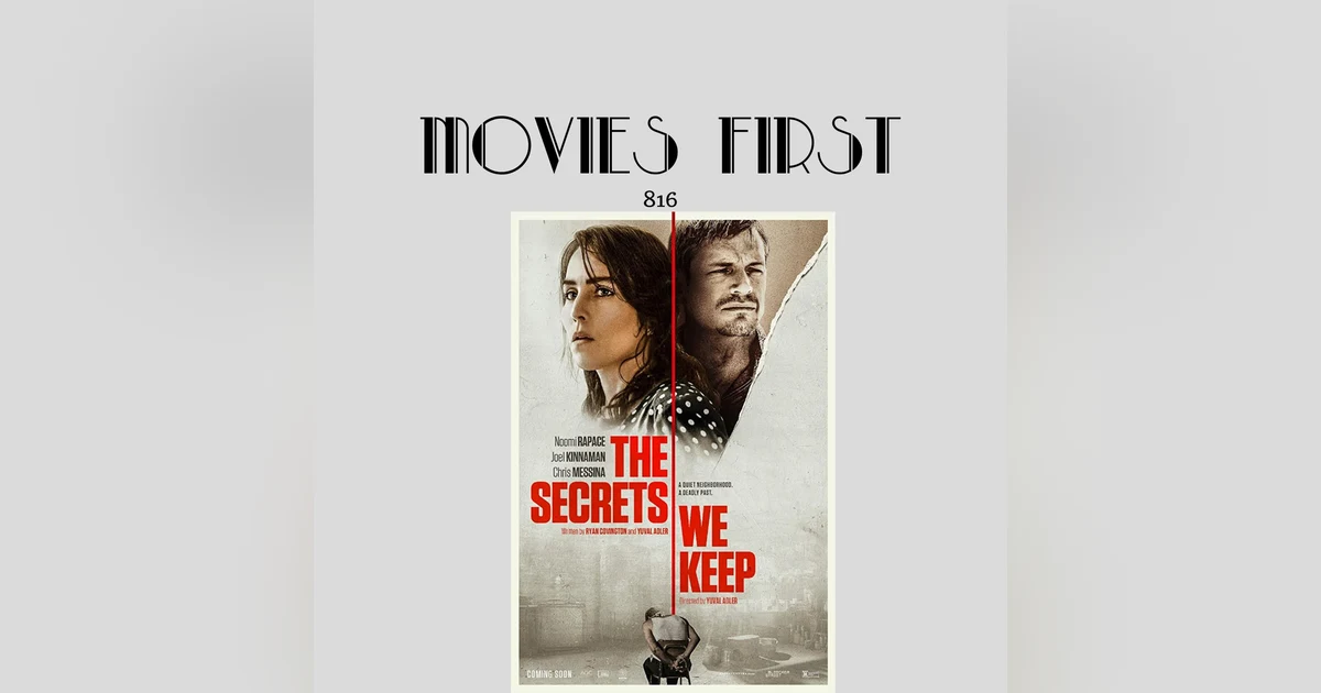The Secrets We Keep (Drama, Thriller) (the @MoviesFirst review)