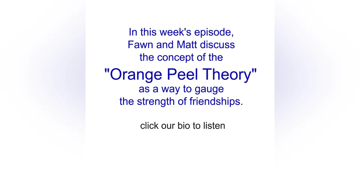 The Orange Peel Test