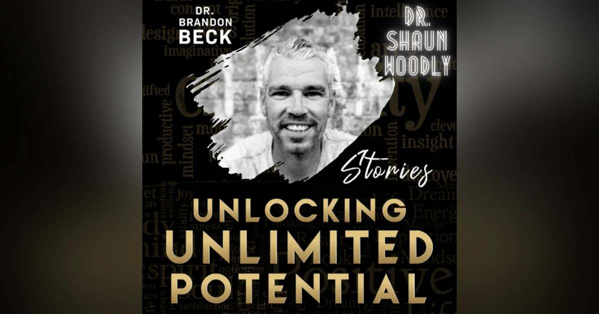 With Dr. Shaun Woodly "Embracing the Hustle" (S3, E5)