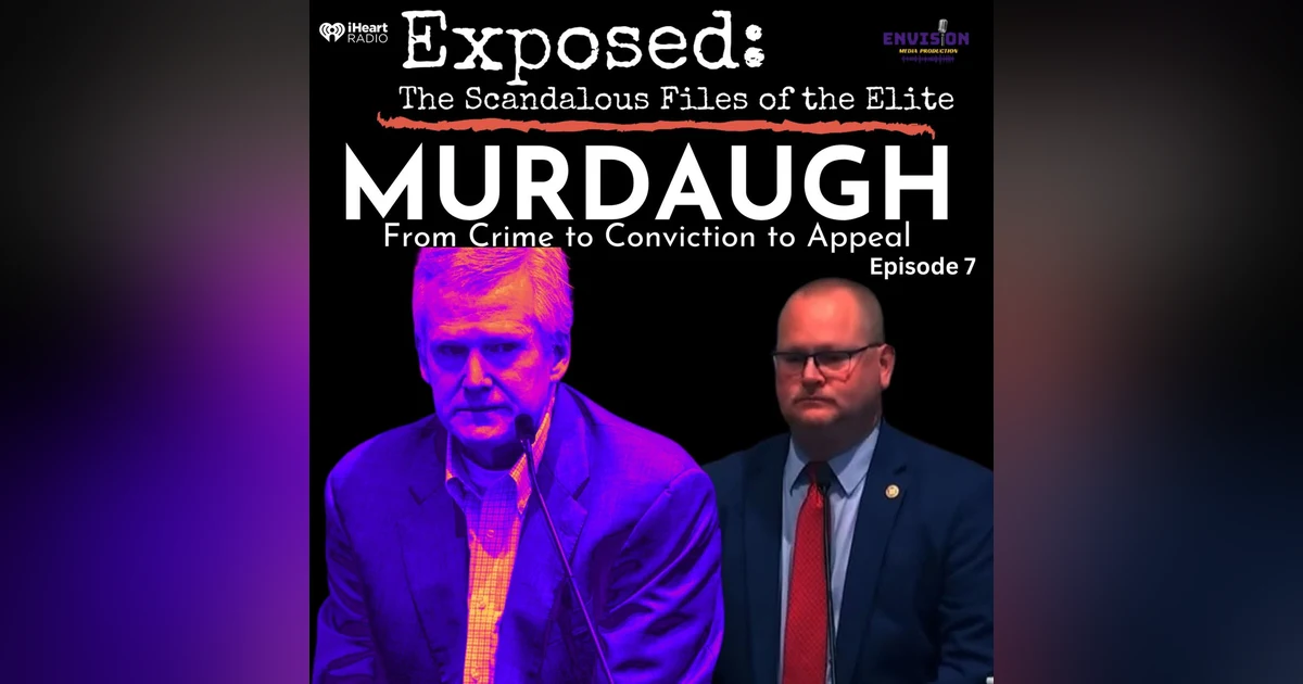 “Murdaugh" Episode Seven | The Interrogations Part One