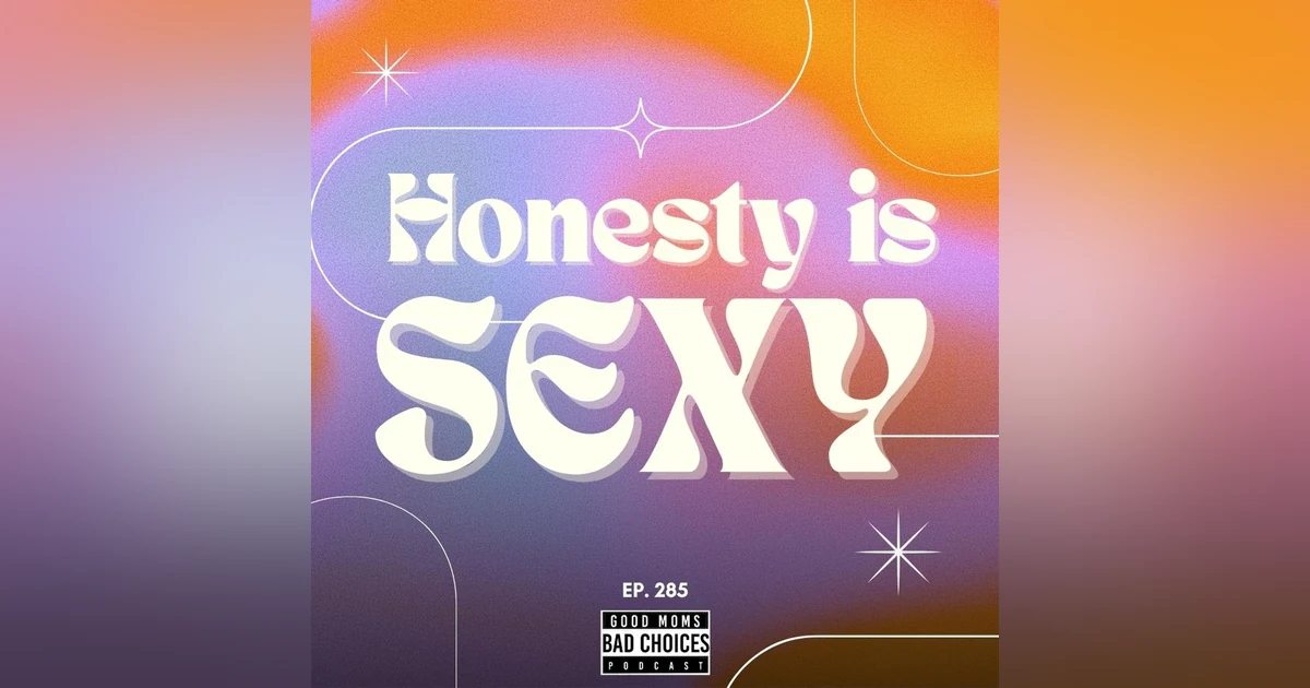 Honesty Is Sexy