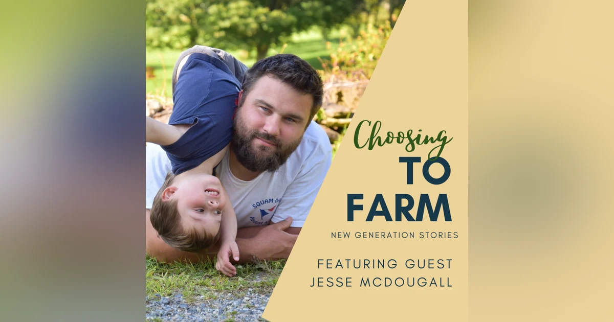 Ep. 1.11 Jesse McDougall Part 2