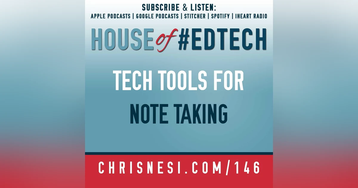 Tech Tools for Note Taking - HoET146