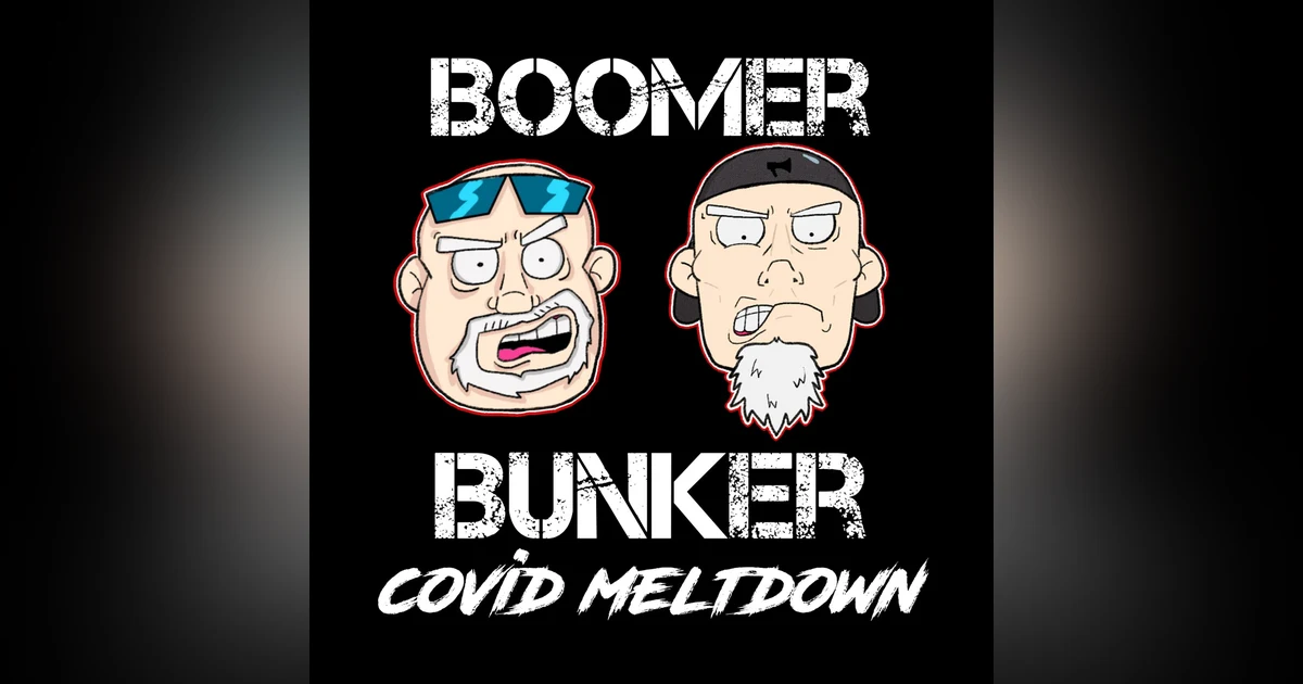 Covid Meltdown| Episode 017