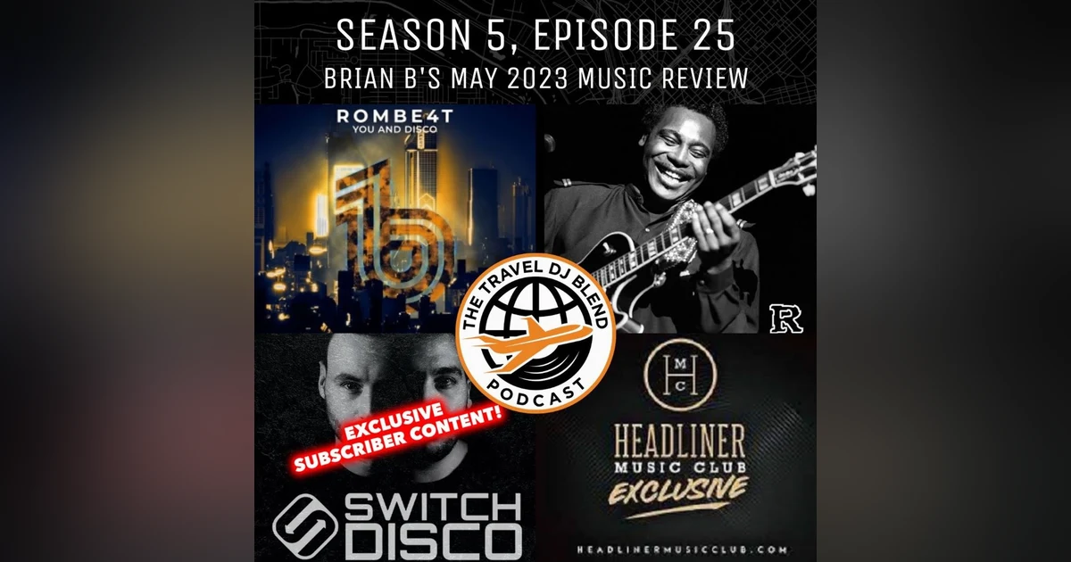 Brian B's May 2023 Music Review
