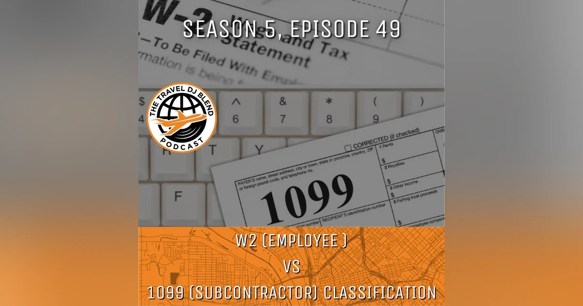 W2 (Employee) vs 1099 (Subcontractor) Classification