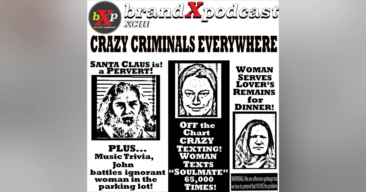 Parking Lot Confrontations | Brand X Podcast 093