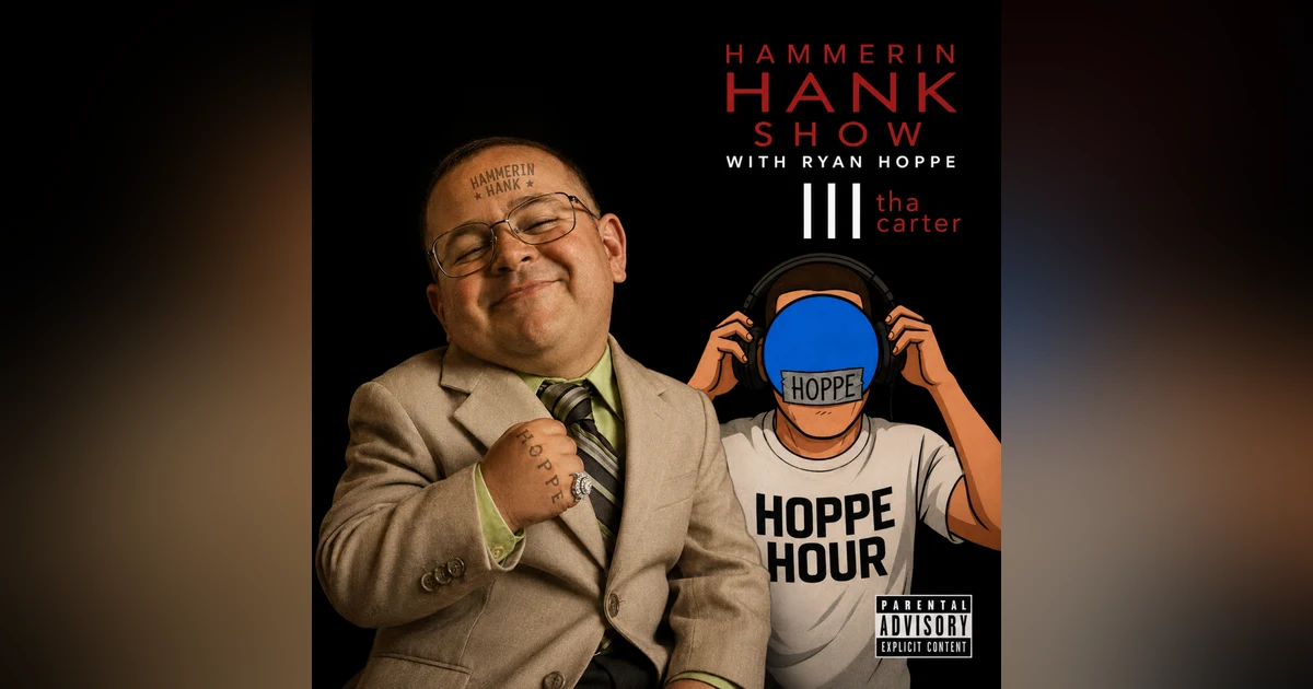 The Hammerin Hank Show With Henry Ochs & Ryan Hoppe: Episode 57