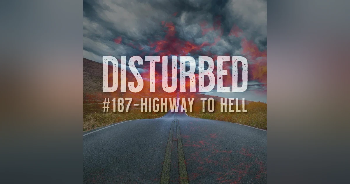 Disturbed #187 - Highway To Hell