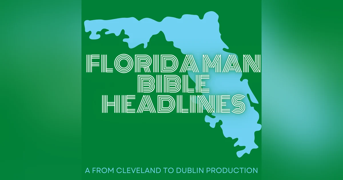 FLORIDA MAN BIBLE HEADLINES