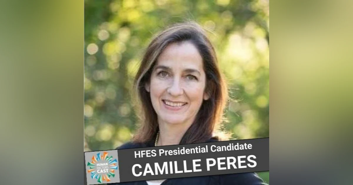HFES Presidential Candidate Bonus Episode - Camille Peres
