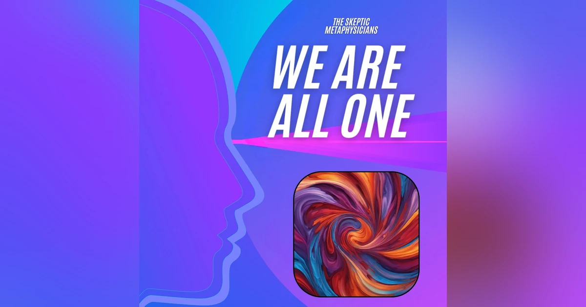 We Are All One