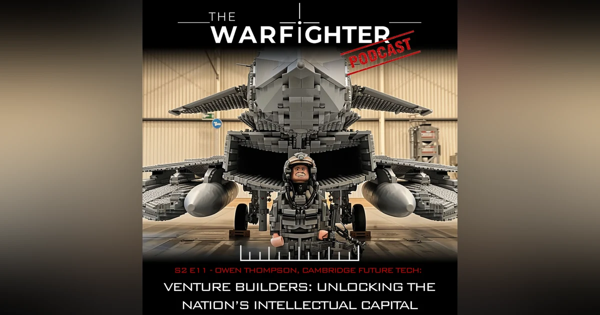 S2. E11: Venture Builders: Unlocking the Nation’s Intellectual Capital