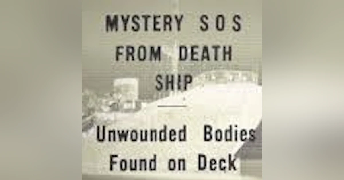 Chapter 150: Dead Men Tell No Tales-The Legend of the S.S. Ourang Medan