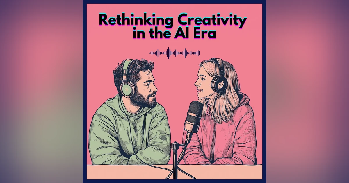 #7. Rethinking Creativity in the AI Era