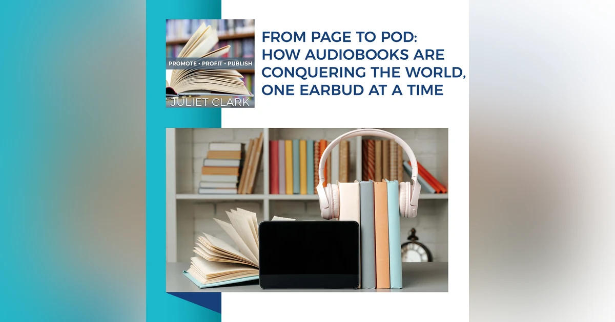 From Page To Pod: How Audiobooks Are Conquering The World, One Earbud At A Time