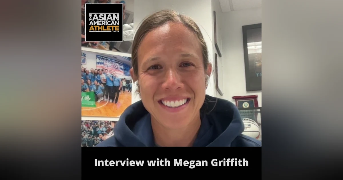 Coaching the Columbia Women’s Basketball Team, Playing D1 College & Pro Hoops, and a Legendary Basketball Journey with Megan Griffith