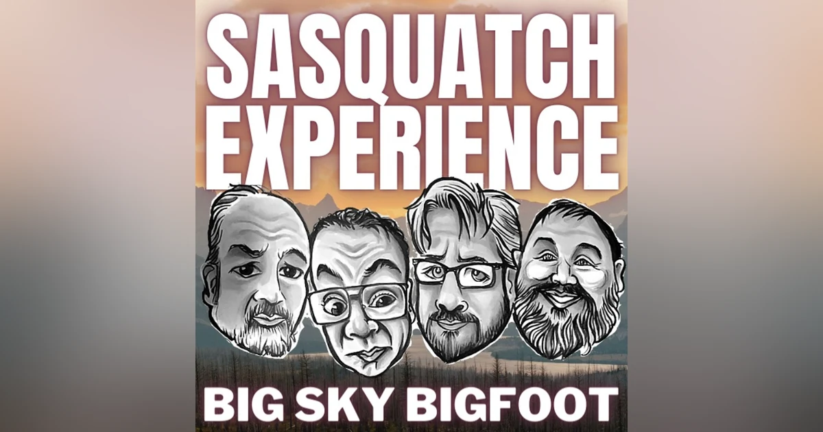 EP 50: Big Sky Bigfoot