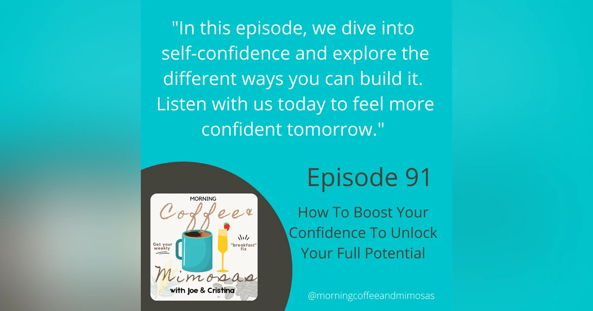 How To Boost Your Confidence To Unlock Your Full Potential